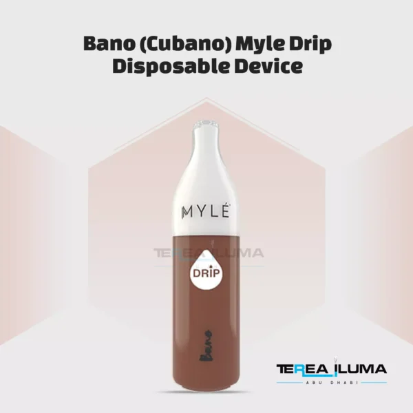 Myle Drip Bano (Cubano) Disposable Device