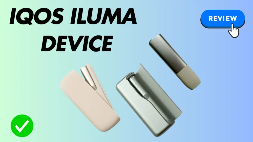 Iqos Iluma Series: Prime, Standard & One for Terea!